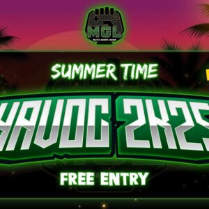 MGL2K Summer Time Havoc 2K25